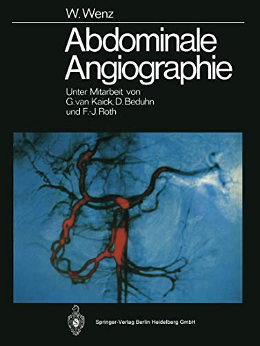 Abdominale Angiographie by G Kaick | ISBN-13 9783662055649