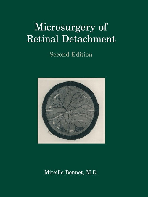 Microsurgery of Retinal Detachment by Mireille Bonnet | ISBN-13 9783662087336