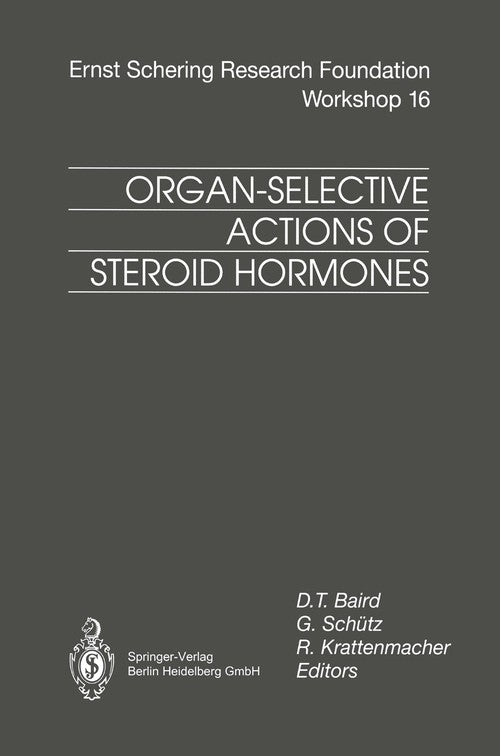 Organ-Selective Actions of Steroid Hormones by Dt Baird | ISBN-13 9783662091555