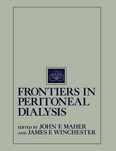Frontiers in Peritoneal Dialysis by John F Maher | ISBN-13 9783662117866
