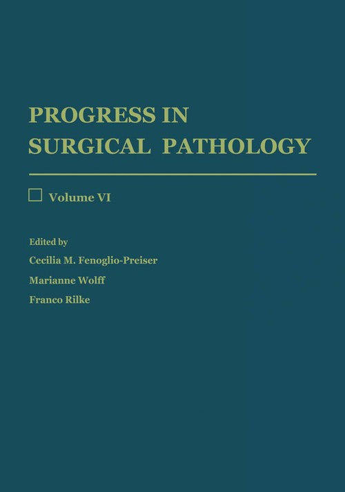 Progress in Surgical Pathology by Cecilia M Fenoglio-Preiser | ISBN-13 9783662128190