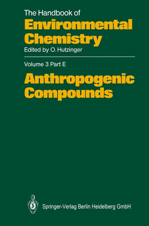 Anthropogenic Compounds by Freddy Adams | ISBN-13 9783662150696