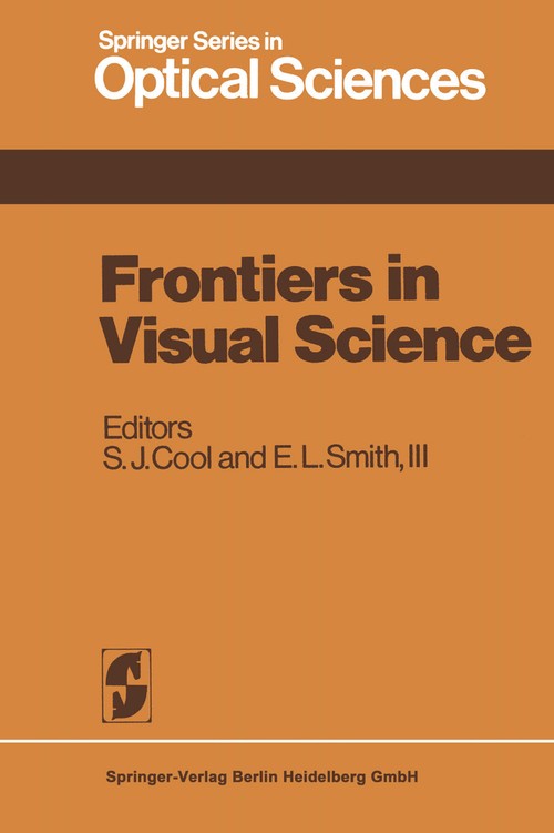 Frontiers in Visual Science by Steven J Cool | ISBN-13 9783662158159
