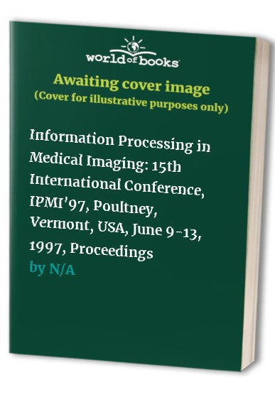 Information Processing in Medical Imaging by James Duncan | ISBN-13 9783662173824