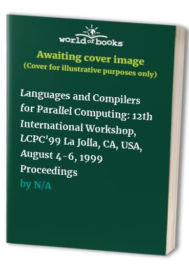 Languages and Compilers for Parallel Computing by Larry Carter | ISBN-13 9783662175798