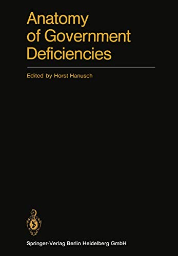 Anatomy of Government Deficiencies by H Hanusch