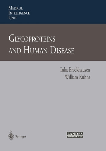 Glycoproteins and Human Disease by Inka Brockhausen | ISBN-13 9783662219621
