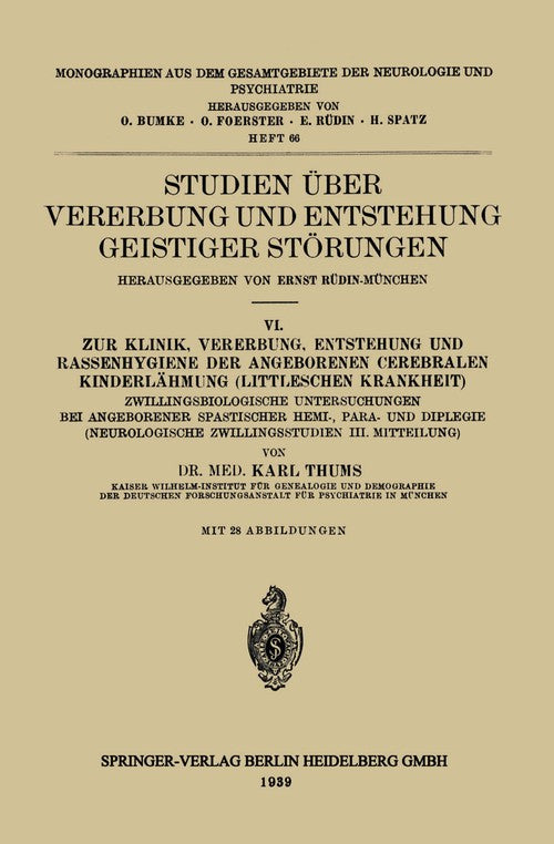Studien über Vererbung und Entstehung Geistiger Störungen by O Foerster ISBN 9783662230329