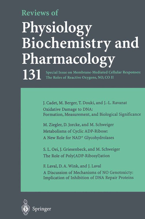 Reviews of Physiology, Biochemistry and Pharmacology 131 by J Cadet | ISBN-13 9783662312117
