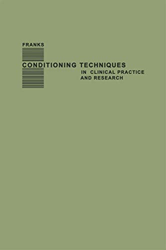 Conditioning Techniques in Clinical Practice and Research by Leo Alexander | ISBN-13 9783662389331