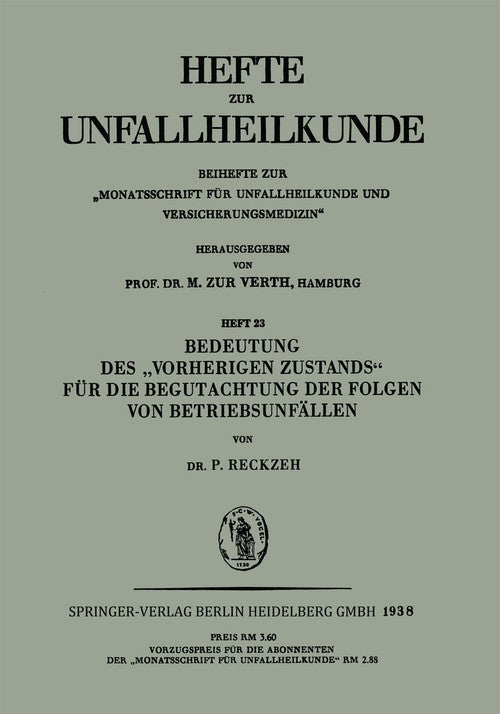 Significance of the "Previous State" for the assessment of the consequences of industrial accidents by P Reckzeh ISBN 9783662392409
