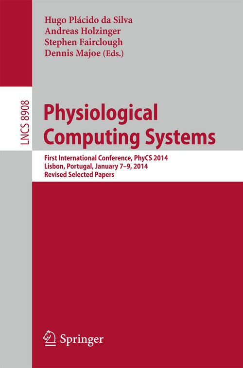 Physiological Computing Systems by Hugo Dasilva ISBN 9783662456859