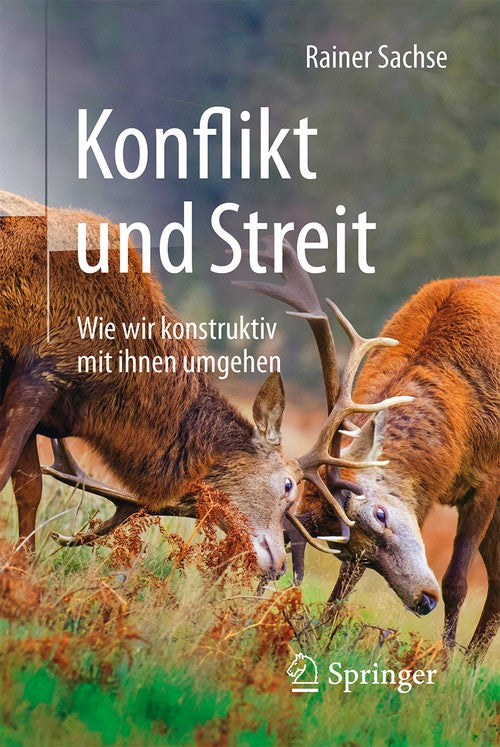 Konflikt und Streit by Rainer Sachse | ISBN-13 9783662498637