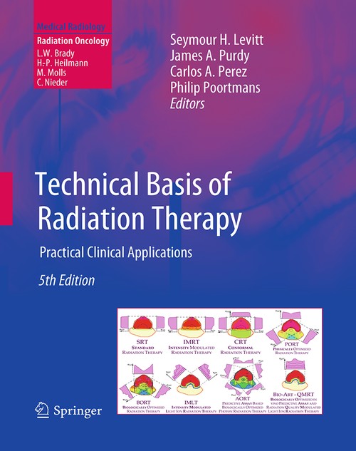 Technical Basis of Radiation Therapy by Seymour H Levitt | ISBN-13 9783662500132
