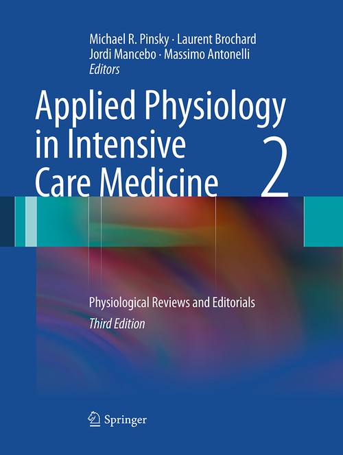 Applied Physiology in Intensive Care Medicine 2 by Michael R Pinsky | ISBN-13 9783662501023