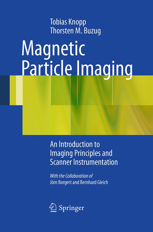 Magnetic Particle Imaging by Tobias Knopp | ISBN-13 9783662505816
