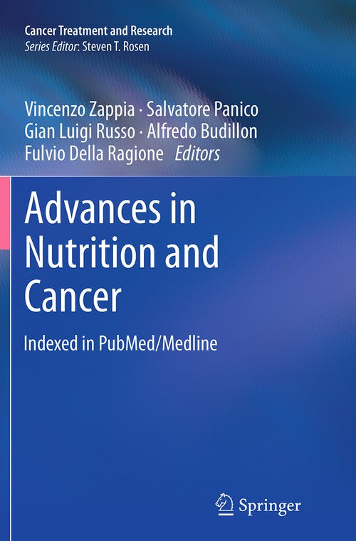 Advances in Nutrition and Cancer by Vincenzo Zappia | ISBN-13 9783662508862