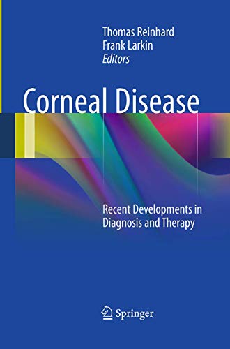 Corneal Disease by Thomas Reinhard | ISBN-13 9783662508985
