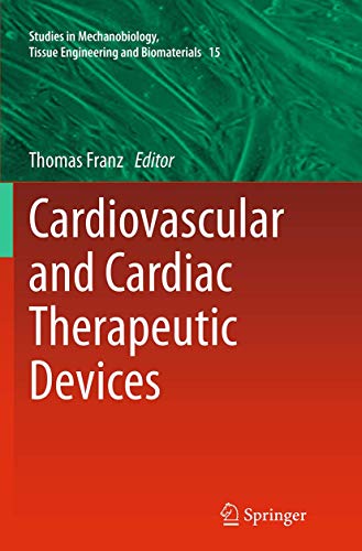 Cardiovascular and Cardiac Therapeutic Devices by Thomas Franz | ISBN-13 9783662510667