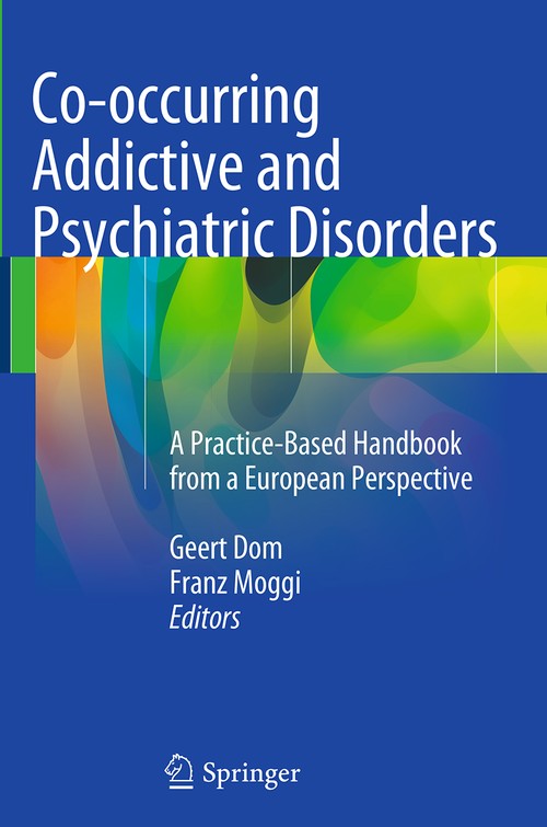Co-occurring Addictive and Psychiatric Disorders by Geert Dom | ISBN-13 9783662511091
