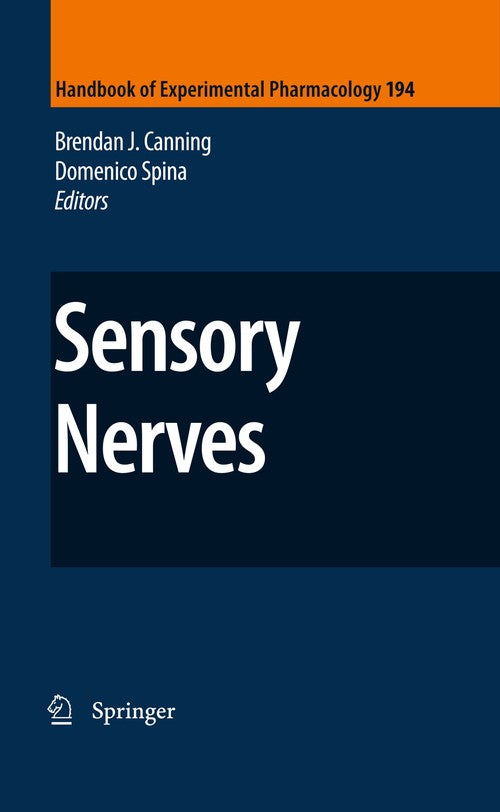 Sensory Nerves by Brendan J Canning | ISBN-13 9783662518465