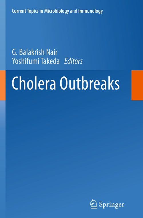 Cholera Outbreaks by G Balakrish Nair | ISBN-13 9783662522714
