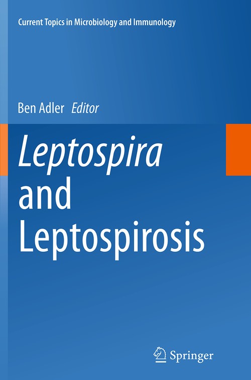 Leptospira and Leptospirosis by Ben Adler | ISBN-13 9783662523995
