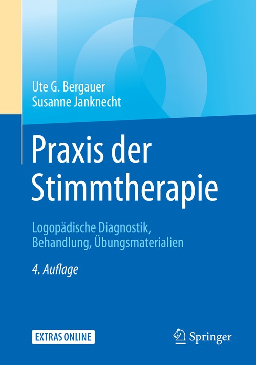 Praxis der Stimmtherapie by Ute G Bergauer | ISBN-13 9783662576540
