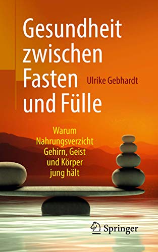 Health between fasting and abundance by Ulrike Gebhardt ISBN 9783662579893