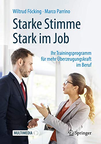 Starke Stimme - Stark im Job by Marco Parrino | ISBN-13 9783662581605