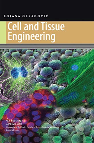 Cell and Tissue Engineering by Bojana Obradovic | ISBN-13 9783662585443