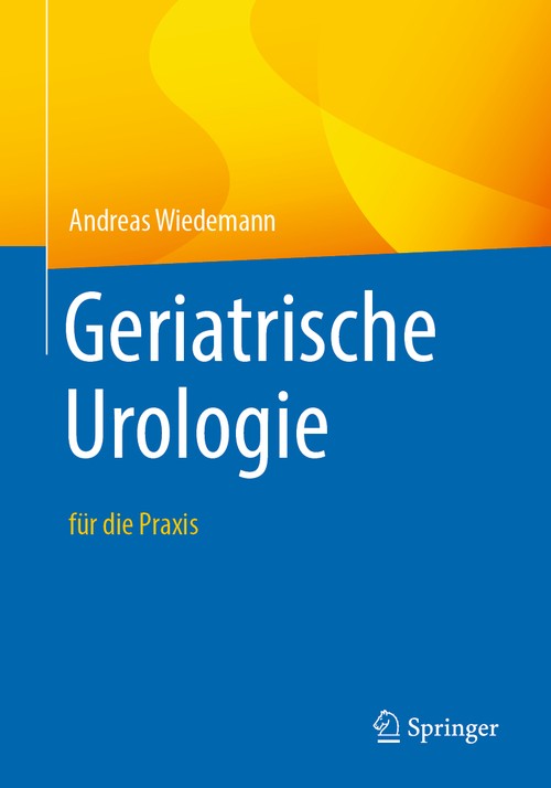 Geriatric Urology by Andreas Wiedemann ISBN 9783662614938