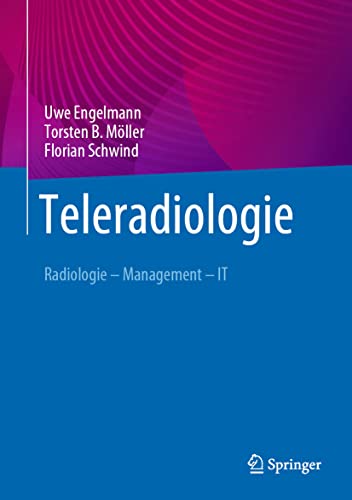 Teleradiologie by Uwe Engelmann | ISBN-13 9783662657553