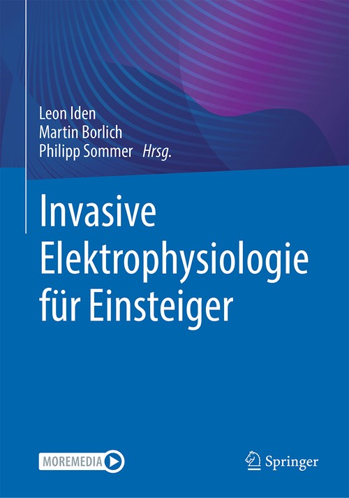 Invasive Electrophysiology for Beginners by Leon Iden ISBN 9783662657966