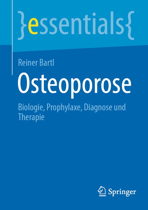 Osteoporosis by Reiner Bartl ISBN 9783662672105