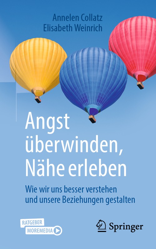 Overcoming fear, experiencing closeness by Annelen Collatz ISBN 9783662713389