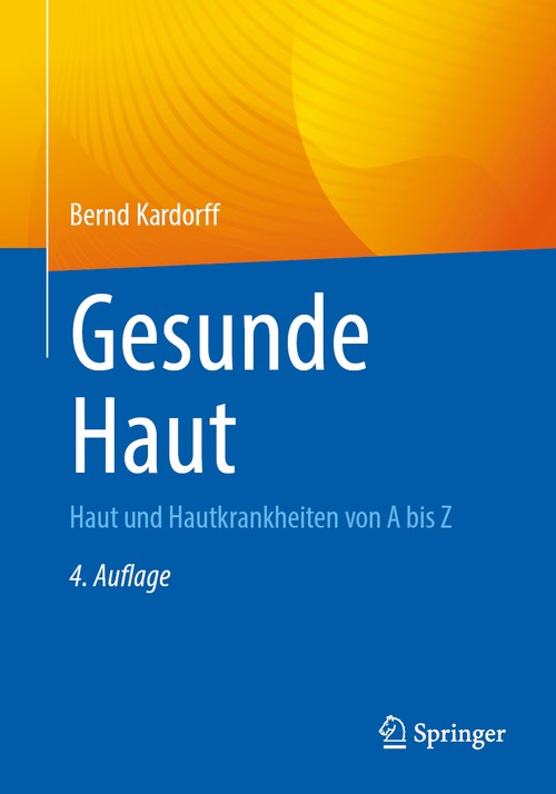 Healthy skin by Bernd Kardorff ISBN 9783662717875