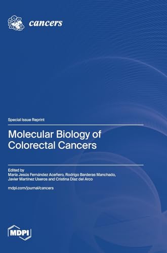 Molecular Biology of Colorectal Cancers by Rodrigo Barderasmanchado ISBN 9783725804276