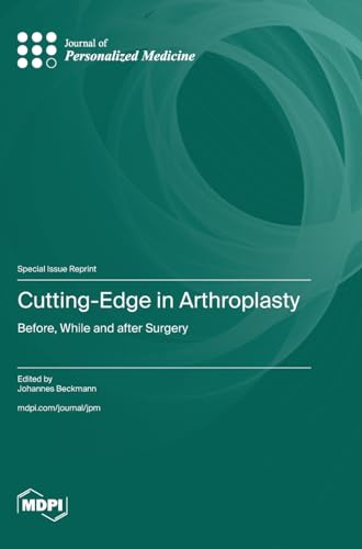 Cutting-Edge in Arthroplasty by Johannes Beckmann ISBN 9783725806607