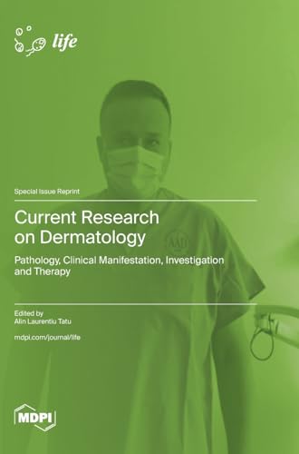 Current Research on Dermatology by Alin Laurentiu Tatu ISBN 9783725808472