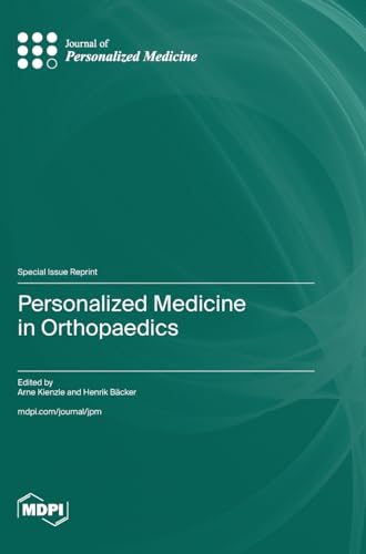 Personalized Medicine in Orthopaedics by Arne Kienzle ISBN 9783725812158