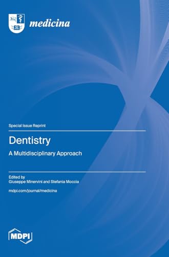 Dentistry by Giuseppe Minervini ISBN 9783725821785