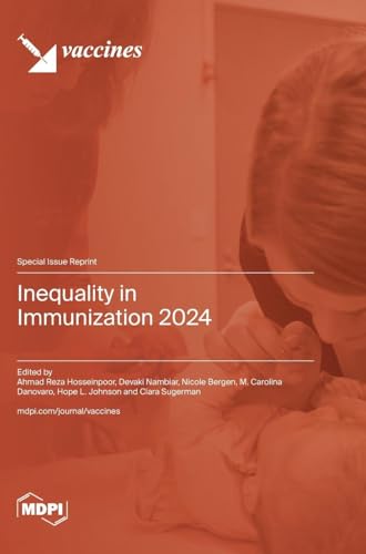 Inequality in Immunization 2024 by Ahmad Reza Hosseinpoor ISBN 9783725822362