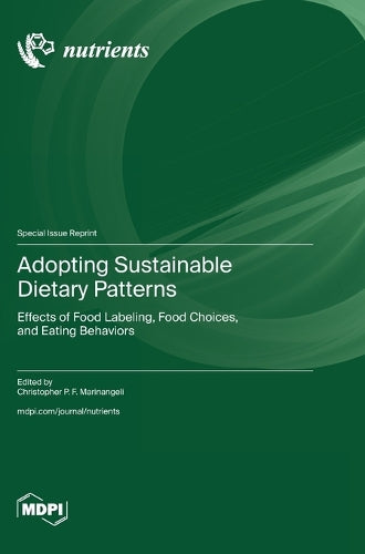 Adopting Sustainable Dietary Patterns by Christopher P F Marinangeli ISBN 9783725835430