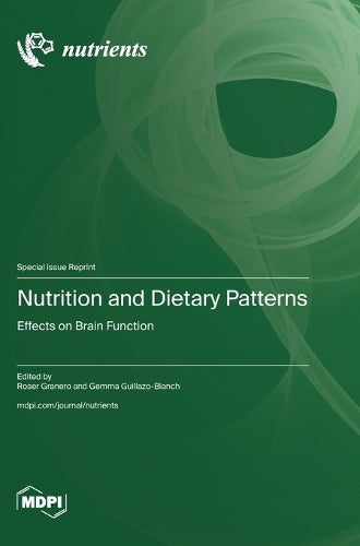 Nutrition and Dietary Patterns by Roser Granero ISBN 9783725839377