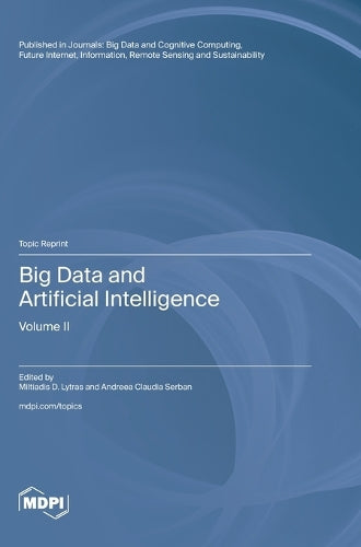 Big Data and Artificial Intelligence by Miltiadis D Lytras ISBN 9783725839735