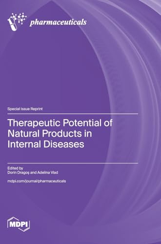 Therapeutic Potential of Natural Products in Internal Diseases ISBN 9783725861477