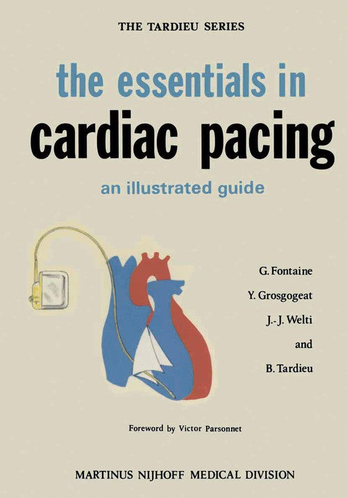 the essentials in cardiac pacing by G Fontaine | ISBN-13 9789024721023