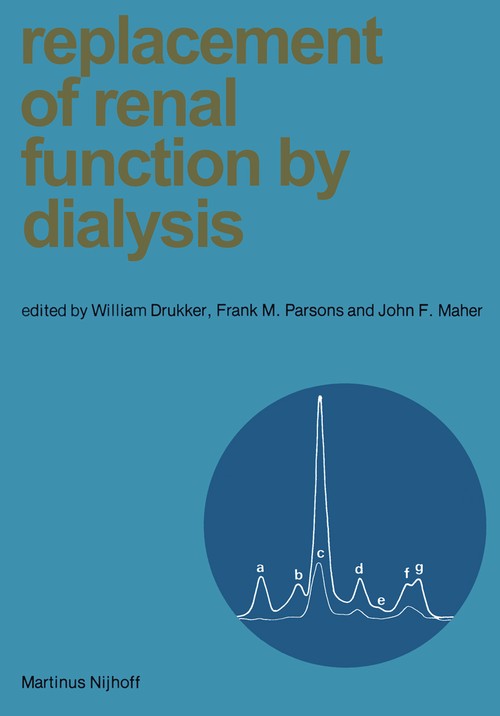 Replacement of Renal Function by Dialysis by William Drukker | ISBN-13 9789024722273