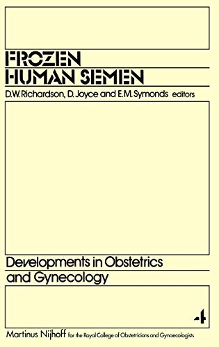 Frozen Human Semen by Dw Richardson | ISBN-13 9789024723706